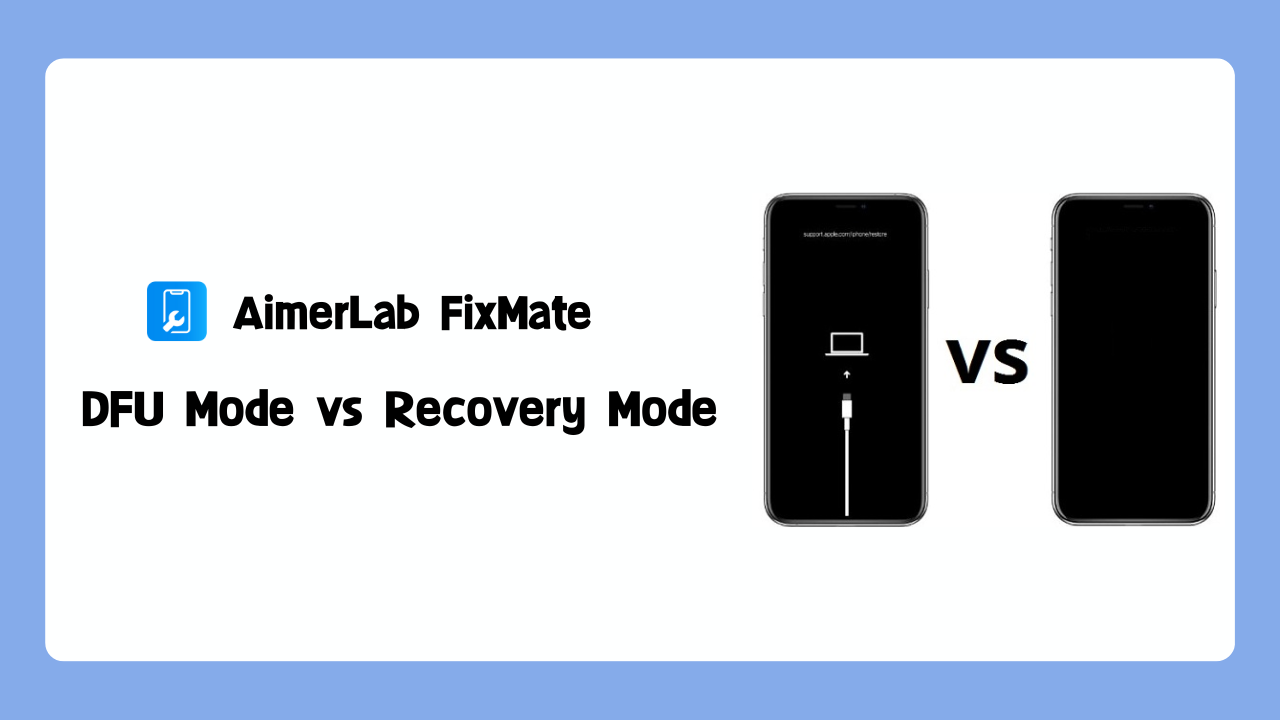 DFU mode vs Recovery mode
