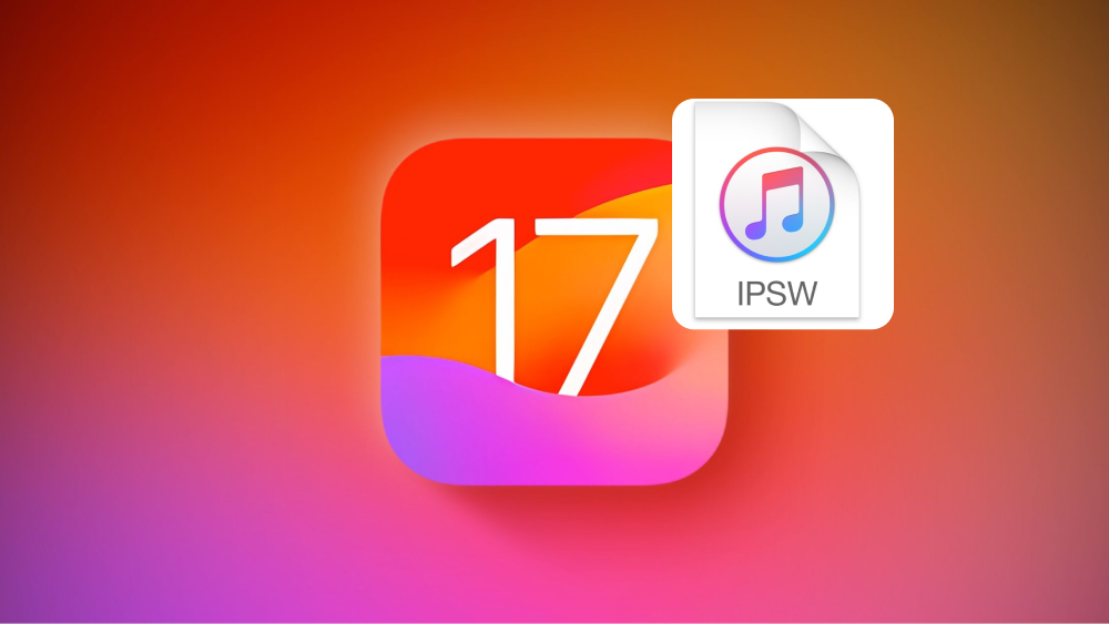 How to Get iOS 17 IPSW File