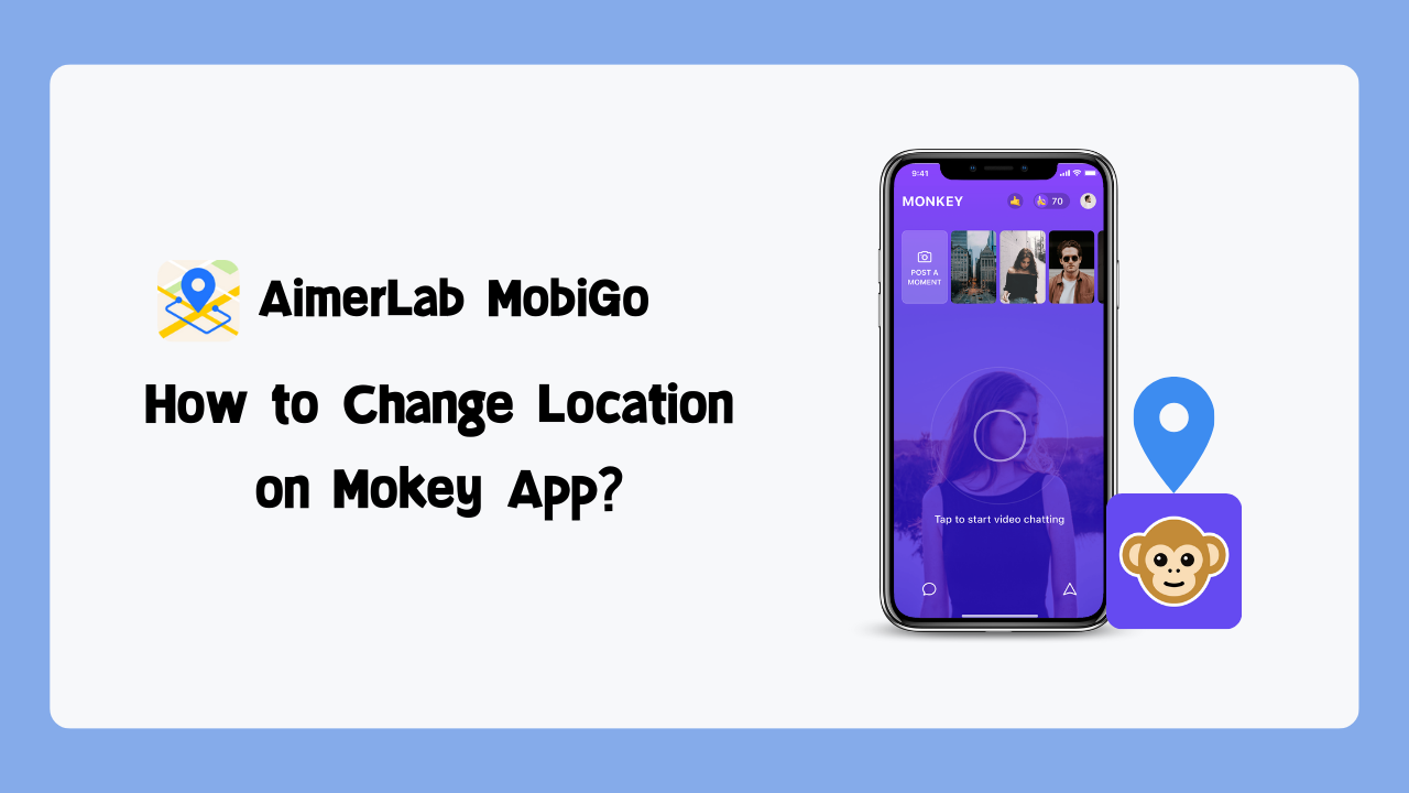 comment changer d'emplacement sur mokey