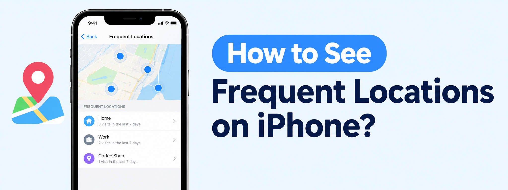 how to see frequent locations on iphone​